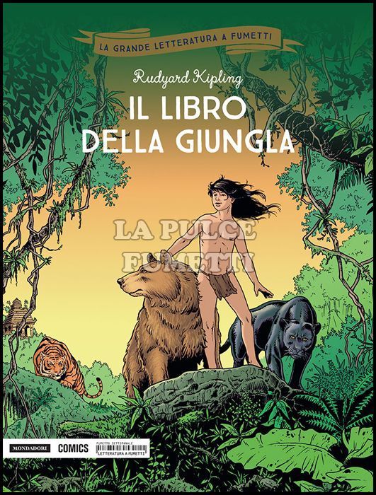 LA GRANDE LETTERATURA A FUMETTI #     5: IL LIBRO DELLA GIUNGLA